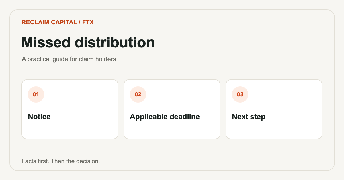 Missed FTX distribution: delay, pending review or Forfeiture? Key questions to check